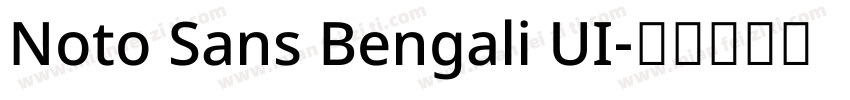 Noto Sans Bengali UI字体转换